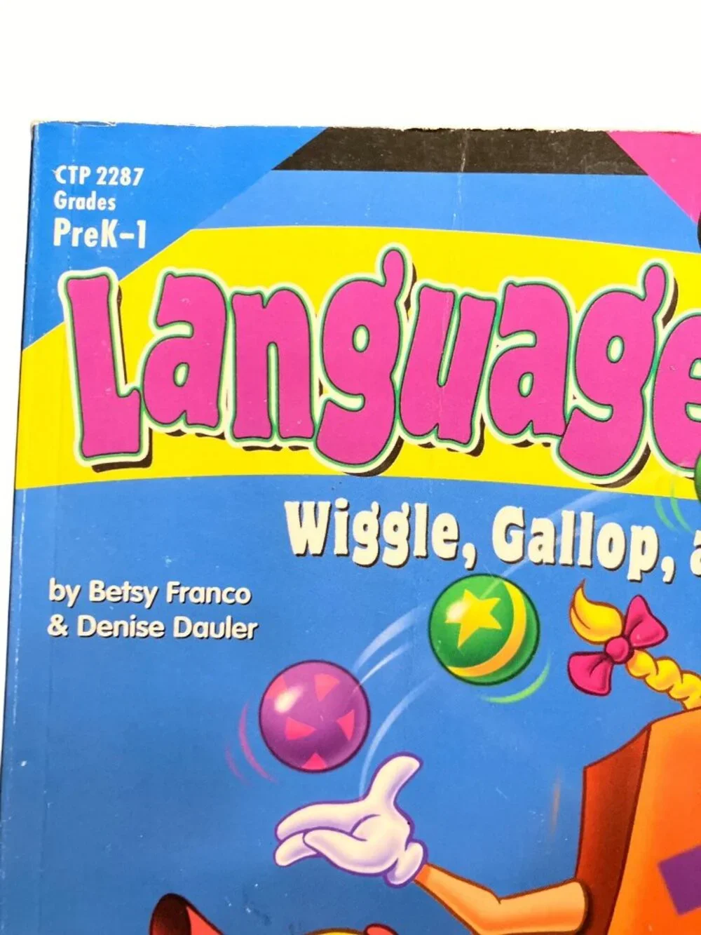 Language In Motion Wiggle Gallop And Leap With Words PreK-1 Creative Teaching